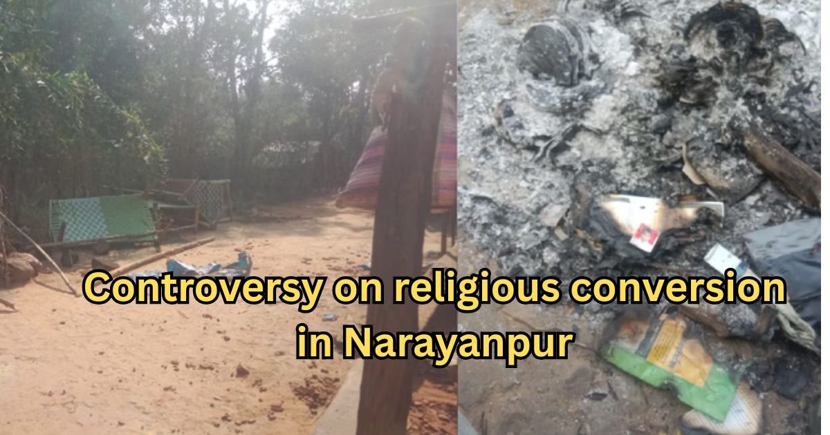 Controversy on religious conversion in Narayanpur