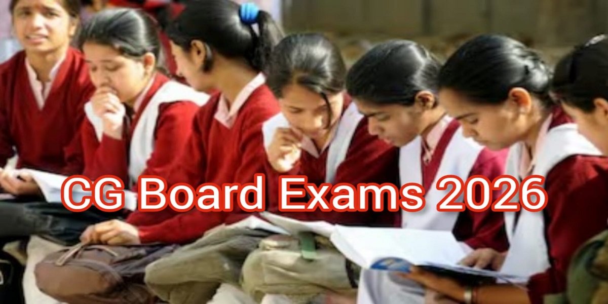 CG Board Exams 2026