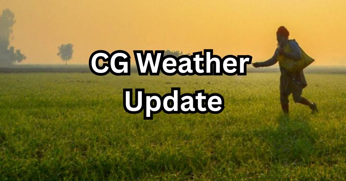 CG Weather Update